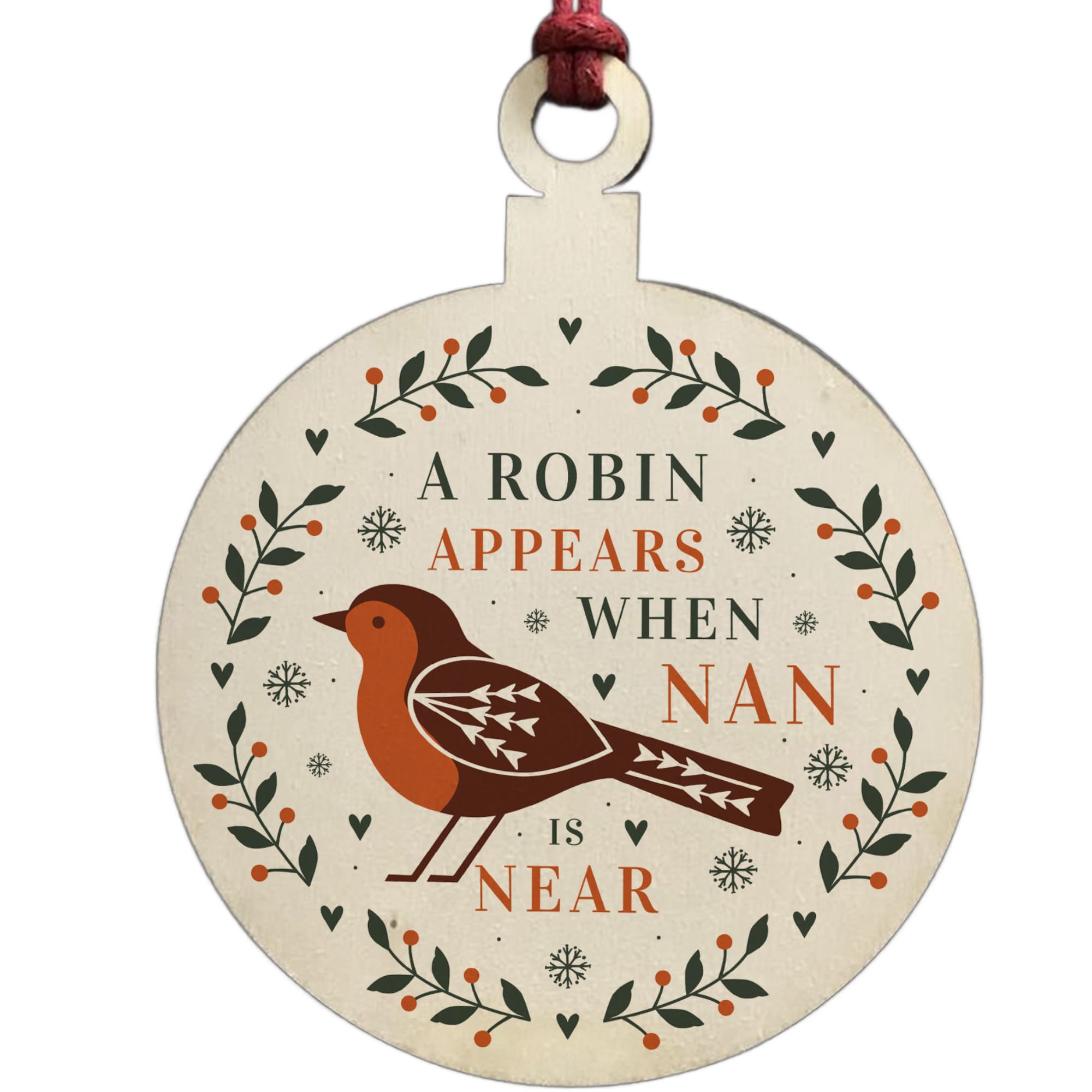 A Robin Appears Memorial Bauble Wooden Tree Decoration Nan Memorial Gift