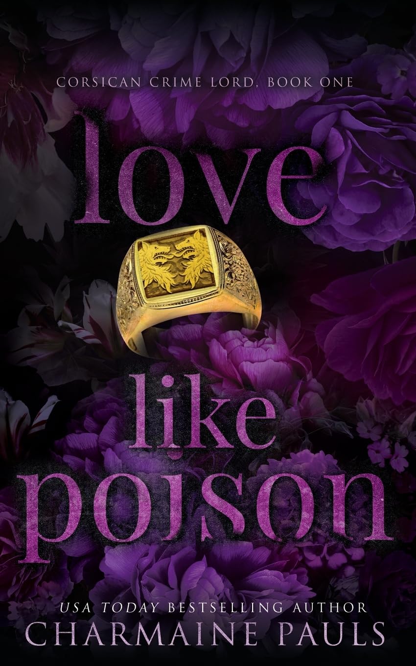 Love Like Poison: 1 (Corsican Crime Lord)