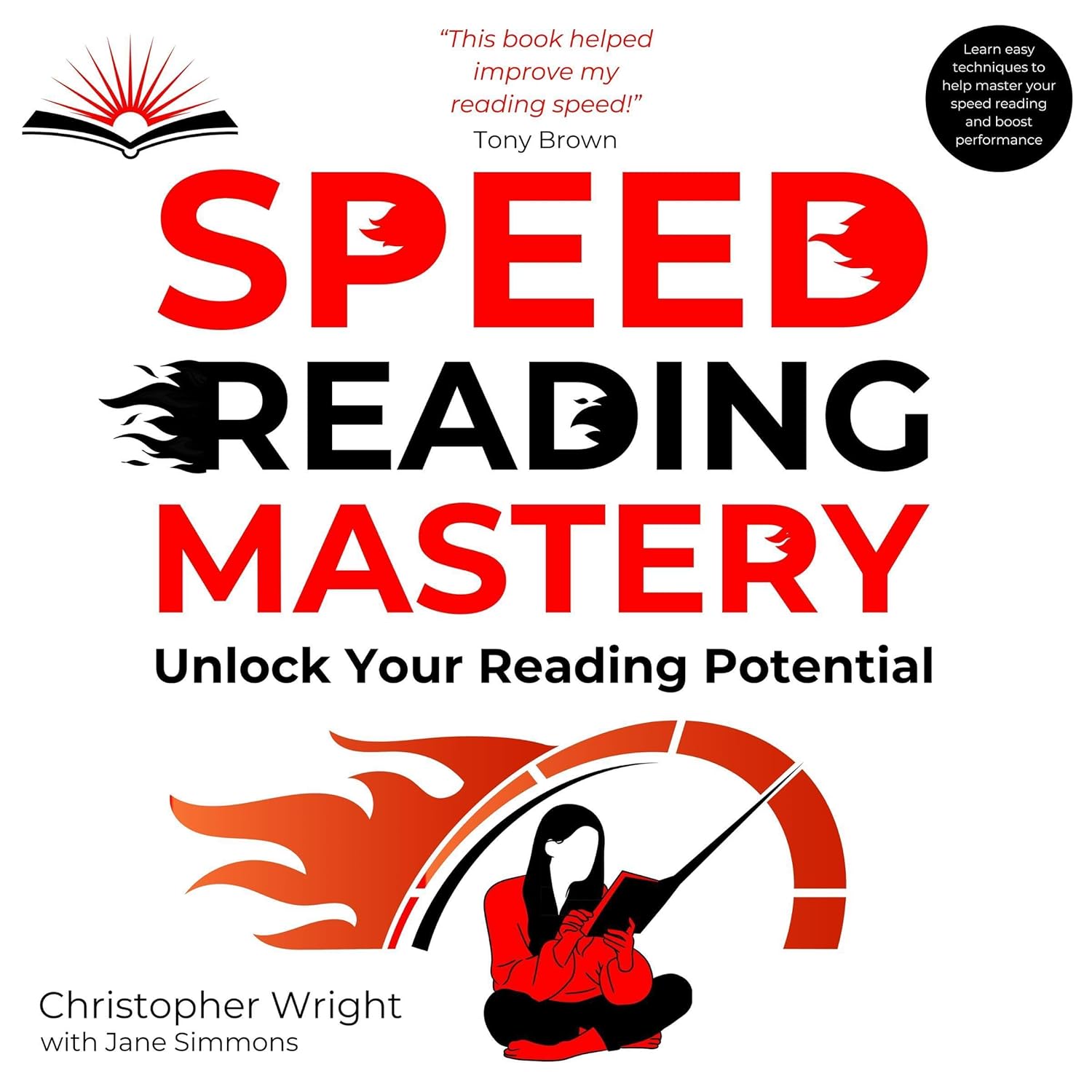 Speed Reading Mastery: Unlock Your Reading Potential