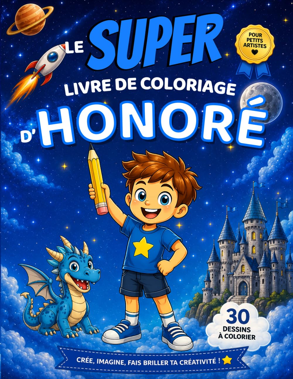 Le SUPER livre de coloriage d'Honoré: 30 pages à colorier (Collection Colorie ton prénom)