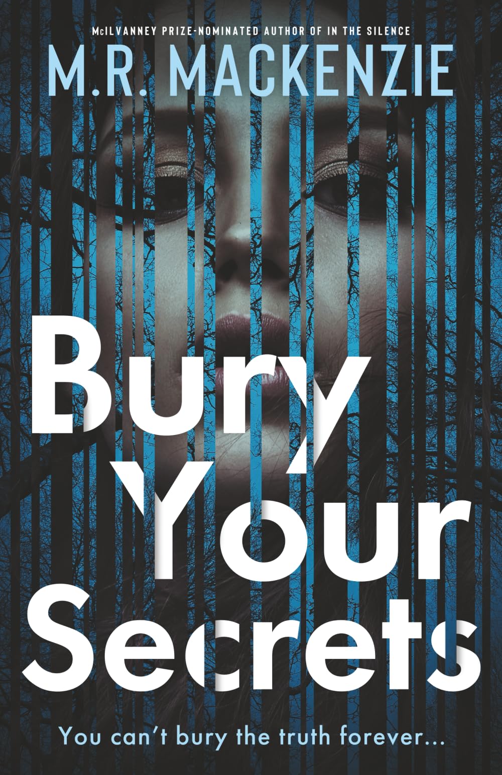 Bury Your Secrets: a gripping psychological thriller you won’t want to put down