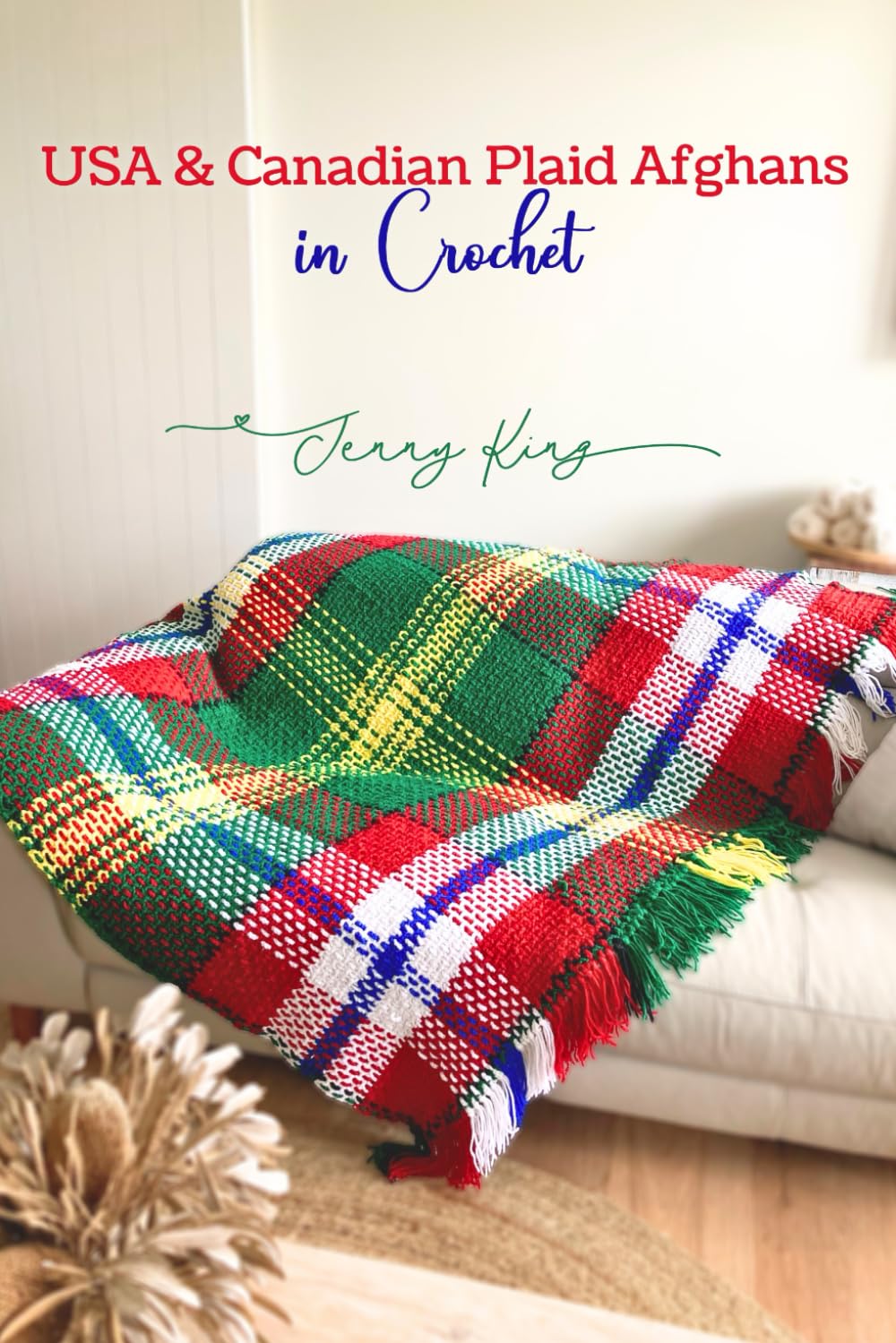 USA and Canadian Plaid Afghans in Crochet (Crocheted Tartans)