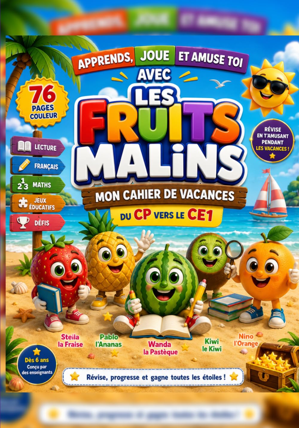 Fruits Malins: Mon cahier de vacances du CP vers le CE1