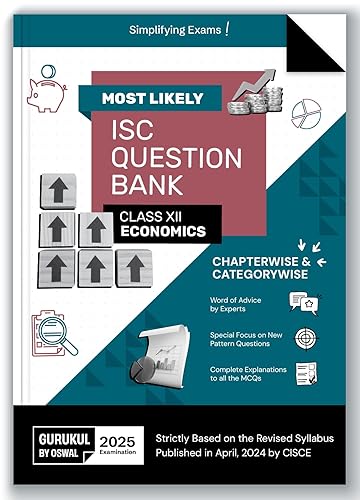 Gurukul By Oswal Economics Most Likely Question Bank for ISC Class 12 Exam 2025 - Categorywise &amp; Chapterwise, Latest Syllabus, New Pattern Qs, Word of Advice, Answering Tips &amp; Mind Maps