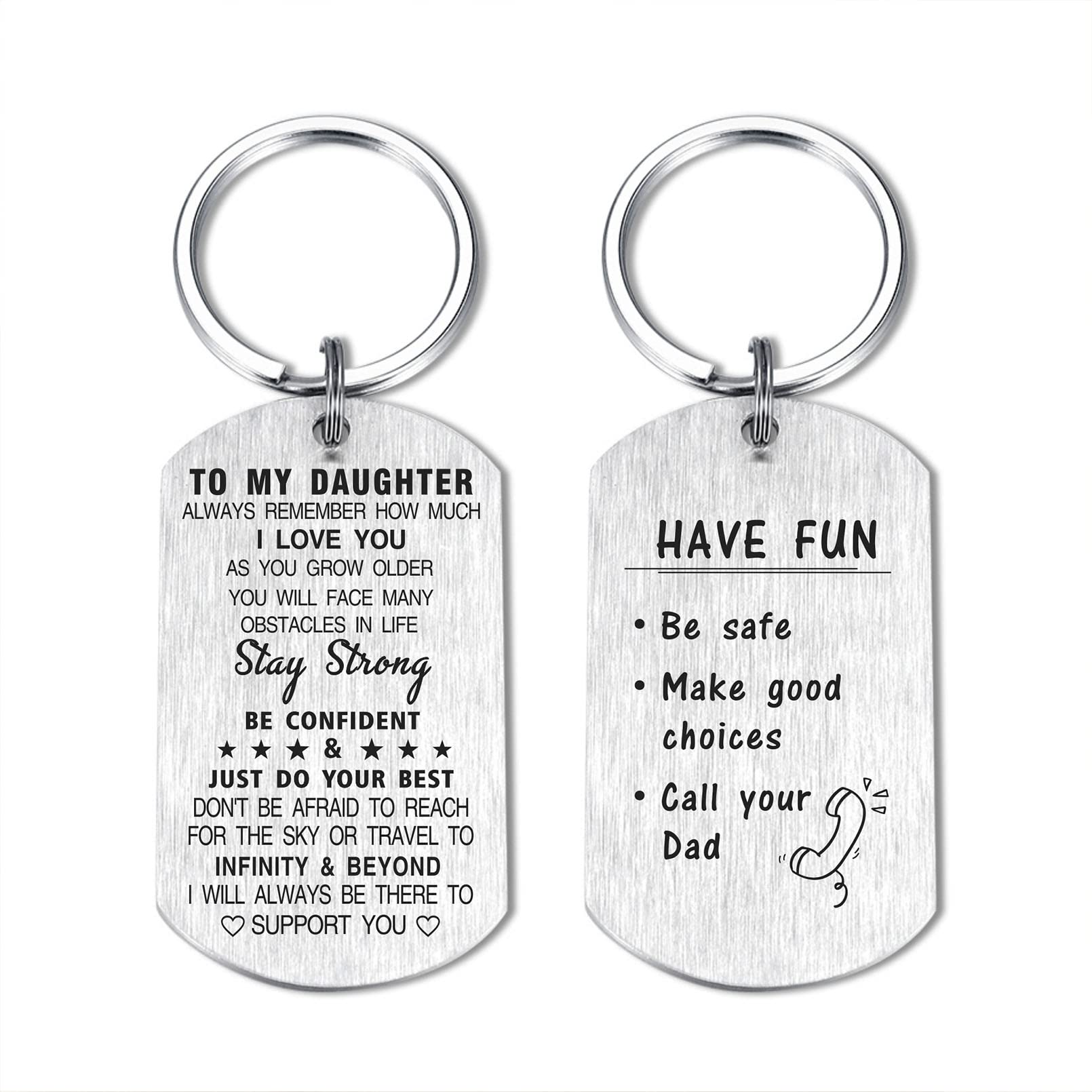DEGASKEN Daughter Gifts from Mom Dad, To My Daughter Keychain, Have Fun Be  Safe Make Good Choices Key Chains, Christmas, Daughter Call Dad, Pendant