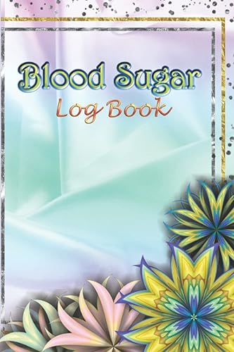 Blood Sugar Log Book . Diabetic Log Book Weekly Glucose Tracker 2 Year Log: Diabetes Logbook . Daily Sugar Level Recording Book