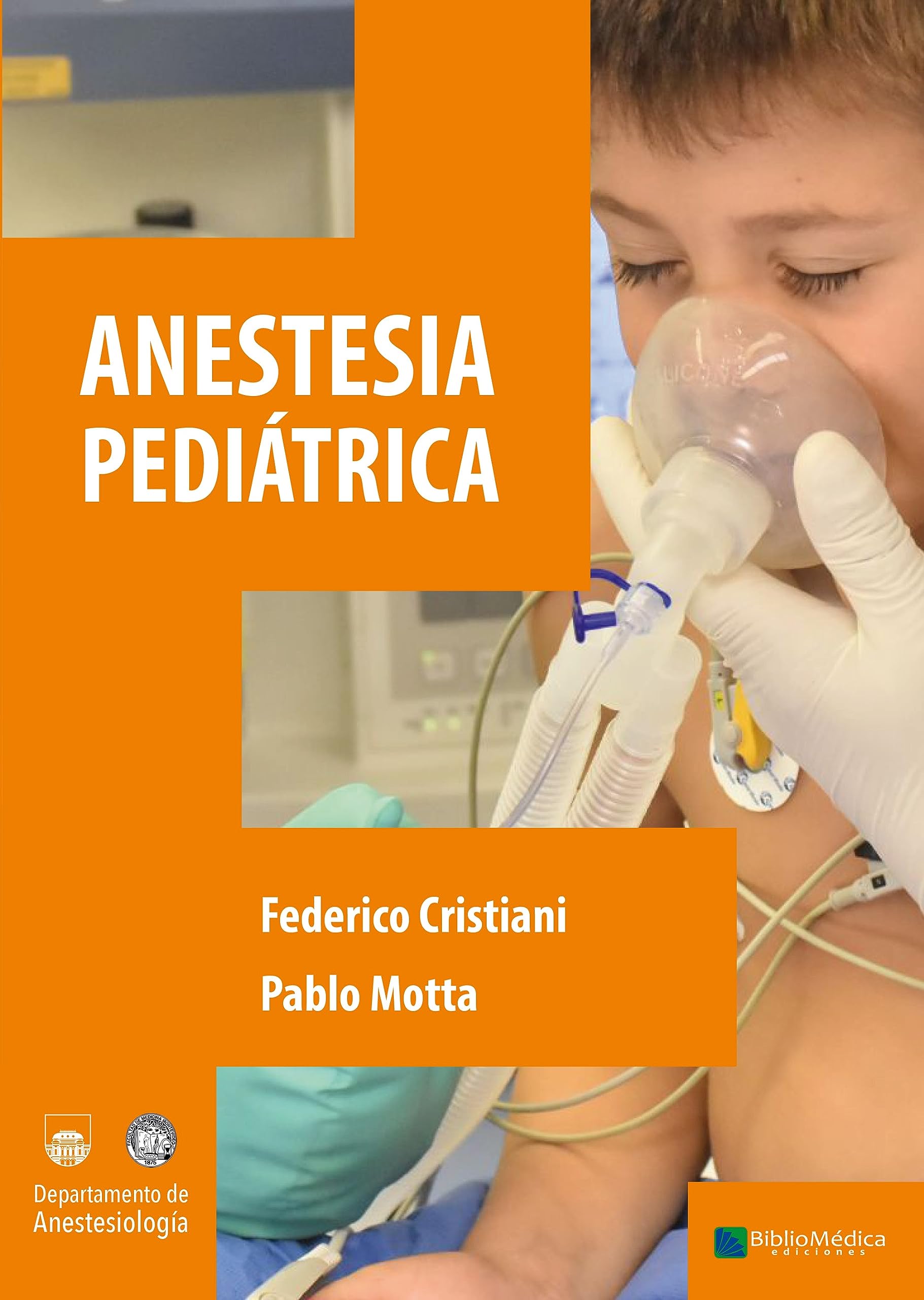 Anestesia Pediátrica (BIBLIOMÉDICA DIGITAL)