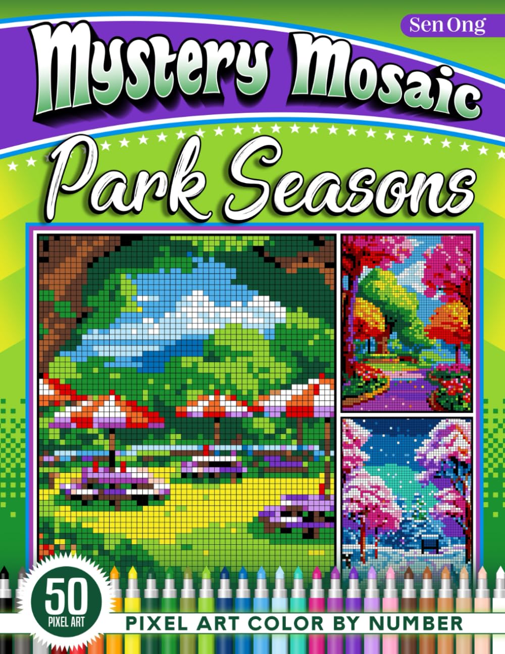 Park Seasons Mystery Mosaics Color by Number: 50 Pixel Art Landscapes of Four Seasons and Times of Day (Mystery Mosaic Color By Number Collection)