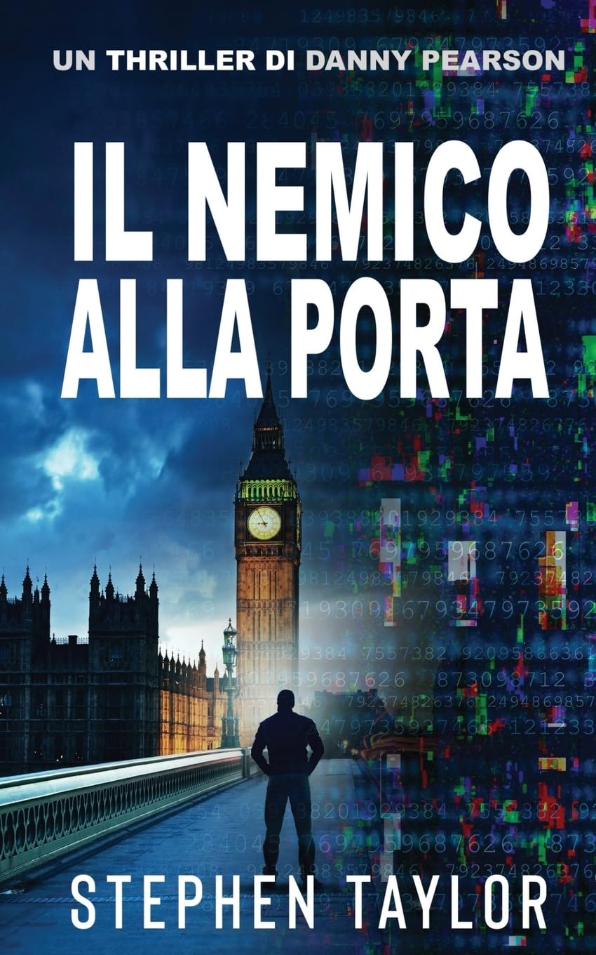 Il Nemico alla Porta: Italian Translation of Enemy At The Door: 12 (La Serie Thriller di Danny Pearson)