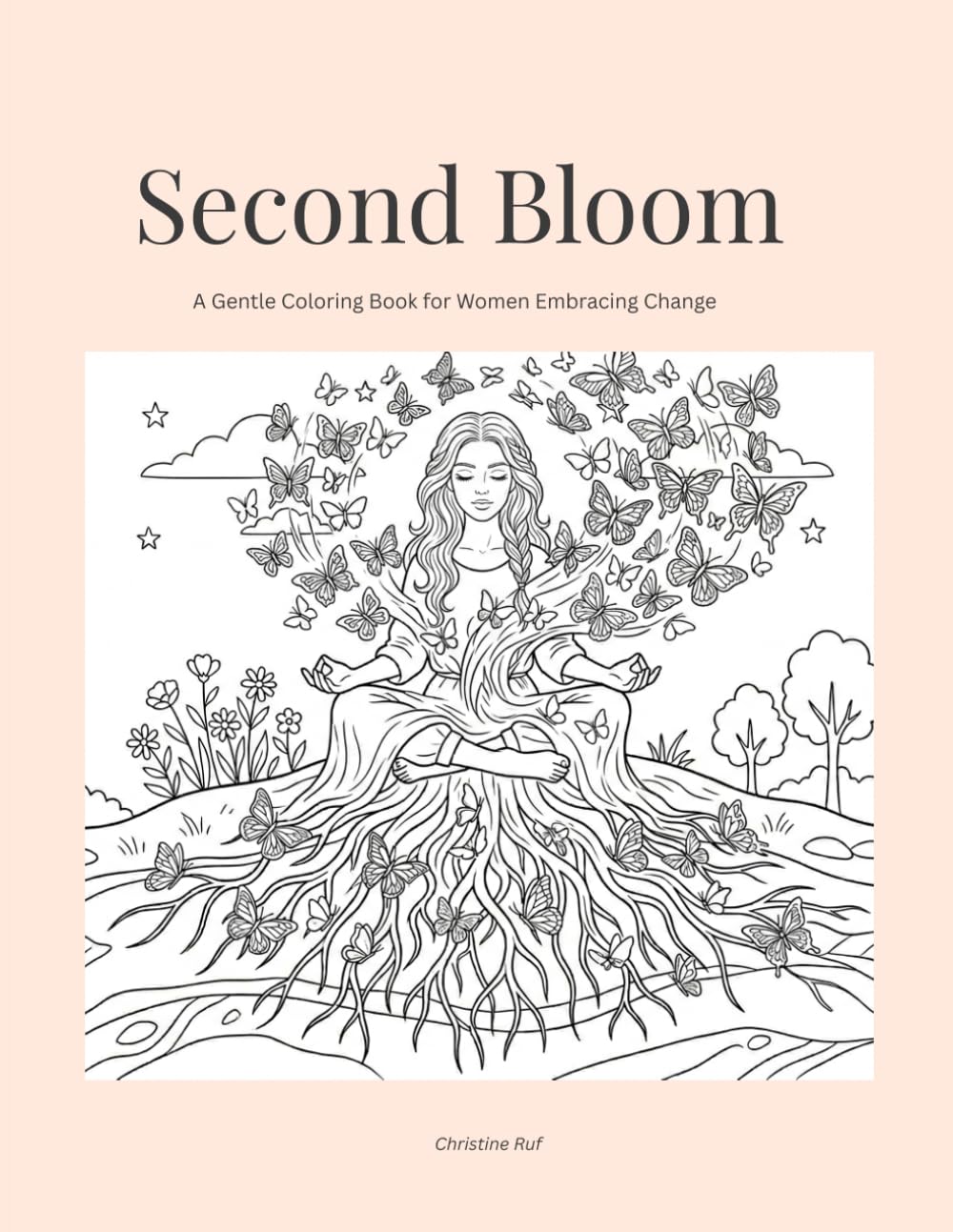 Second Bloom: A Gentle Coloring Book for Women Embracing Change