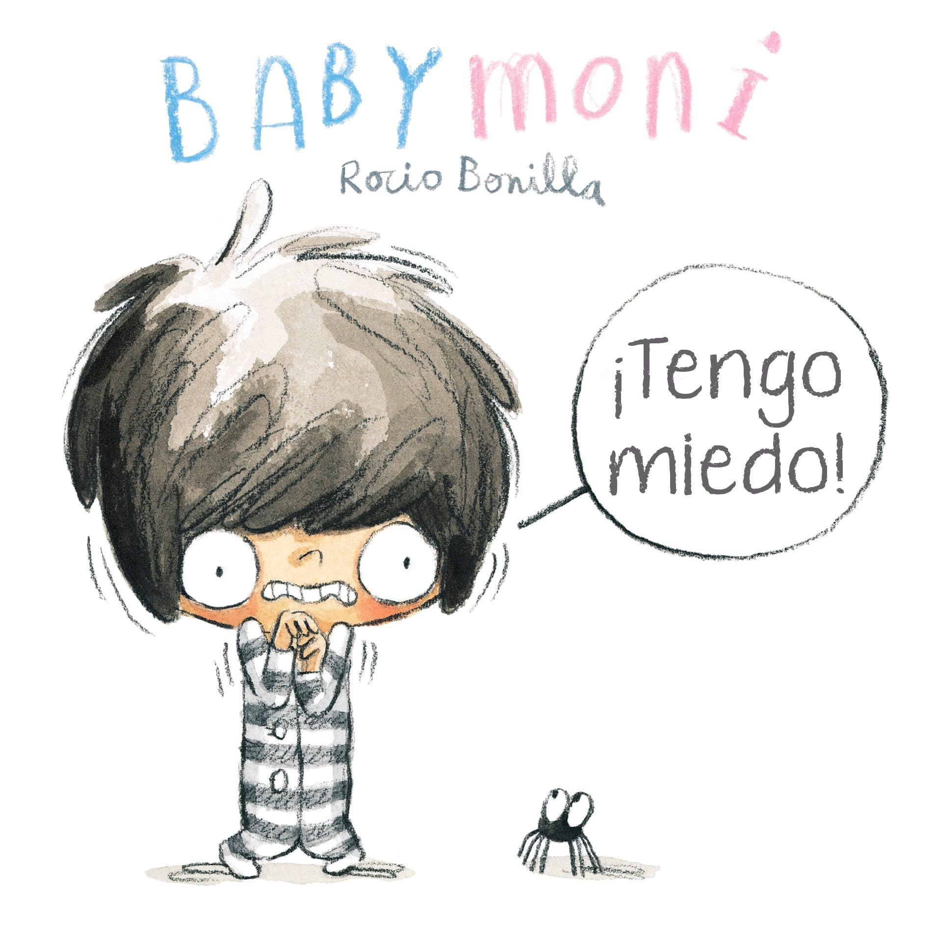 Babymoni: ¡Tengo Miedo!: 6 (Babymoni en Español)