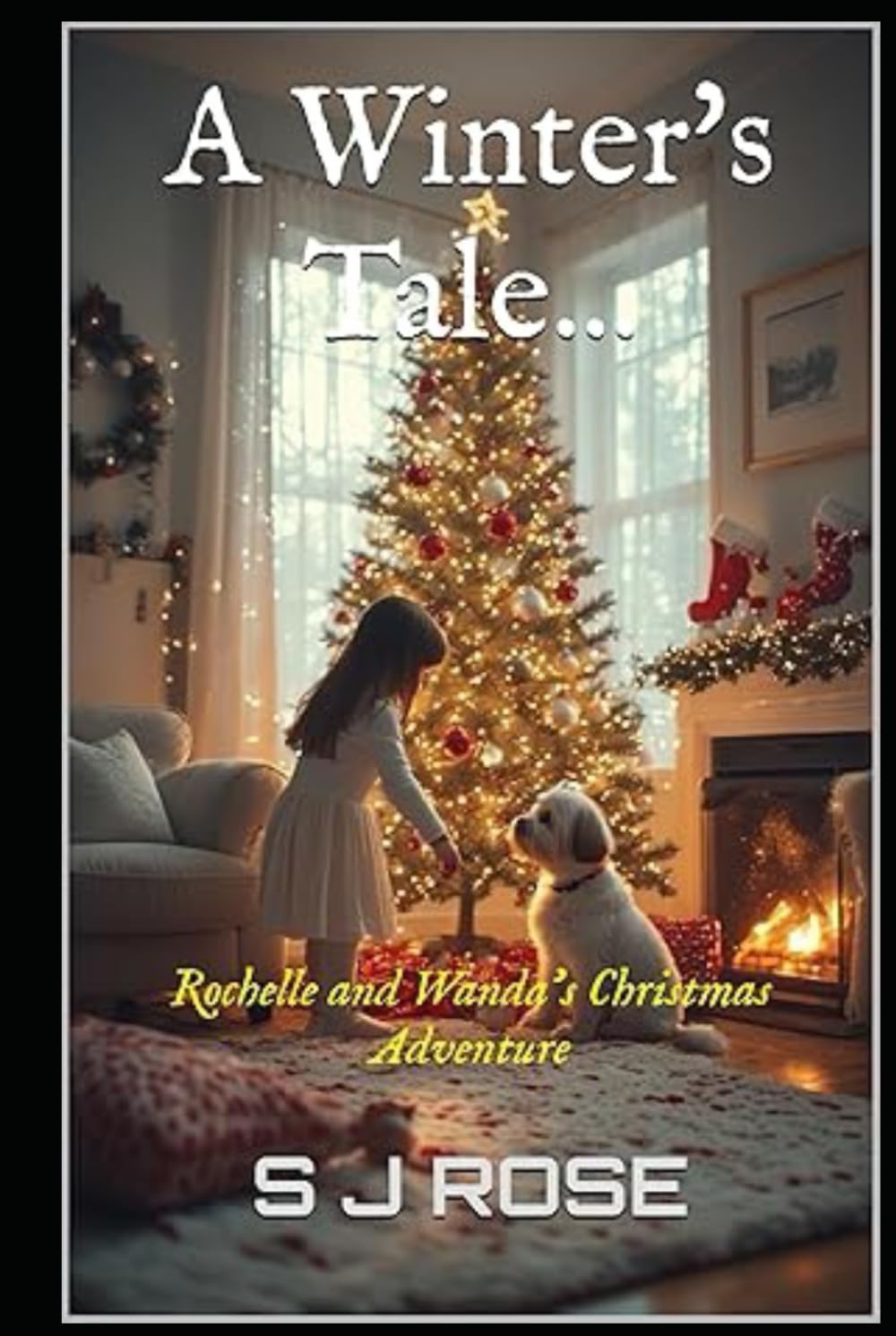A Winter's Tale: Rochelle and Wanda's Christmas Adventure