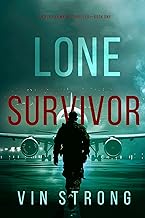 Lone Survivor (An Alex Hawkins Action Thriller—Book 1)