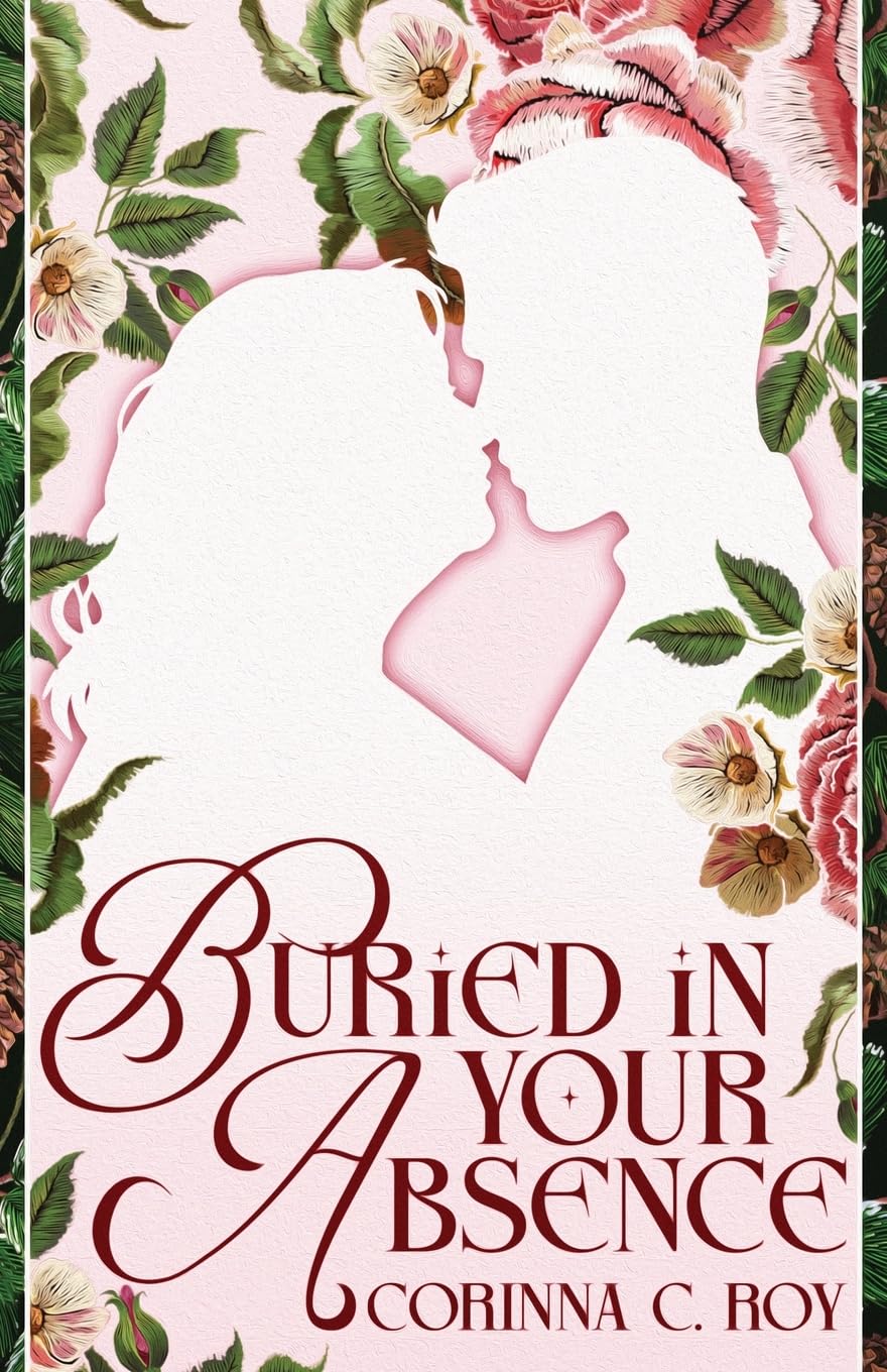 Buried in Your Absence