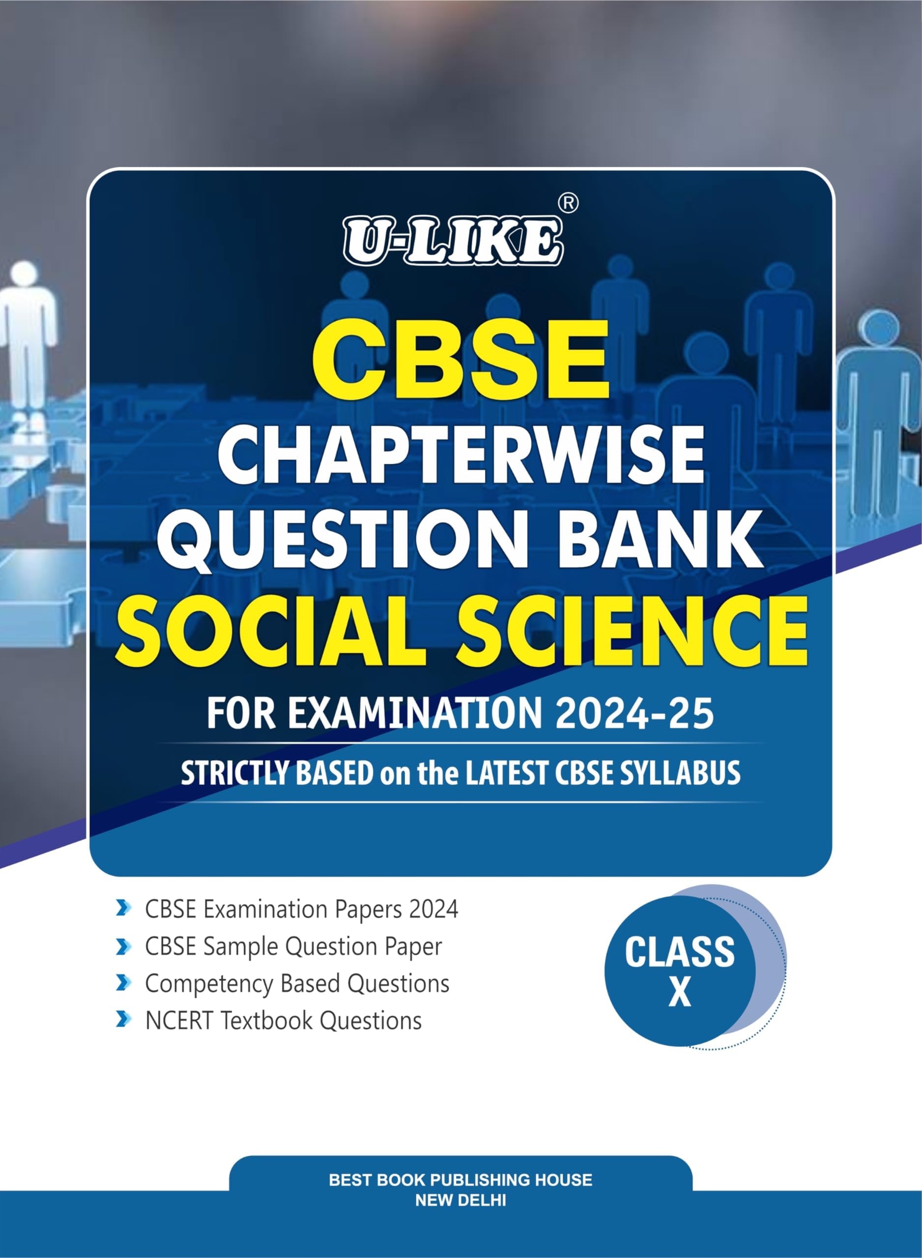 Cbse Chapterwise Question Bank Social Science Class X (2024-25)