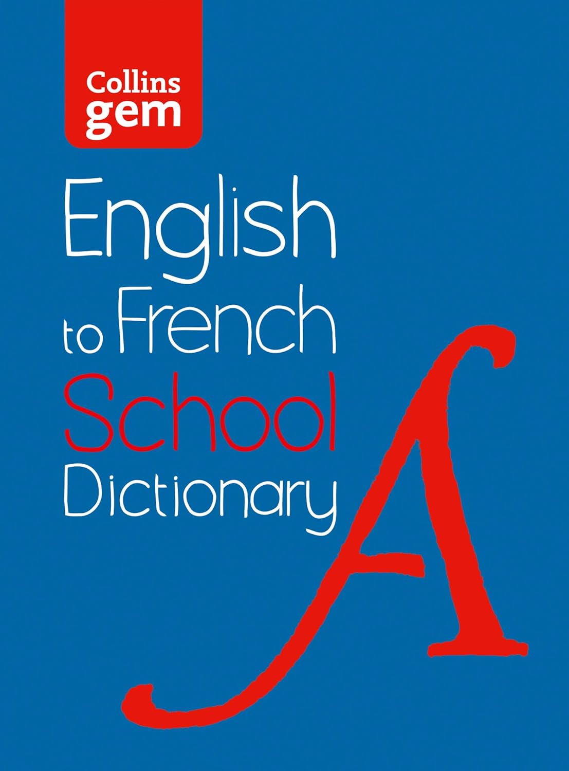 English to French (One Way) School Gem Dictionary One way translation