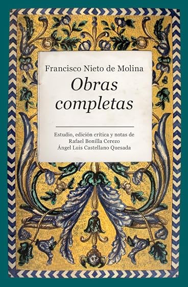 Obras Completas. Francisco Nieto de Molina
