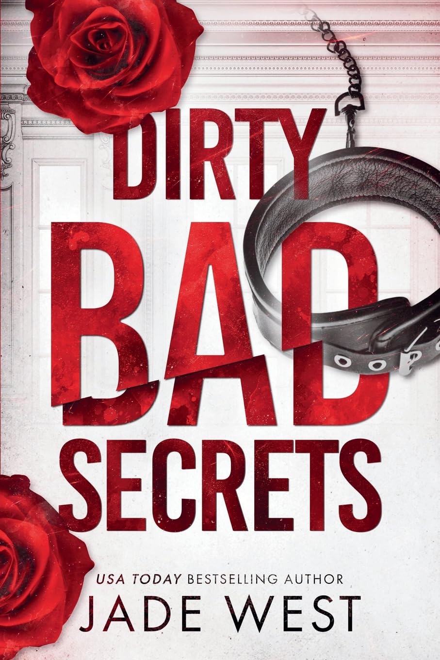 Dirty Bad Secrets: Volume 4