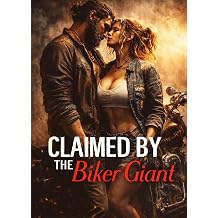 Claimed by the Biker Giant