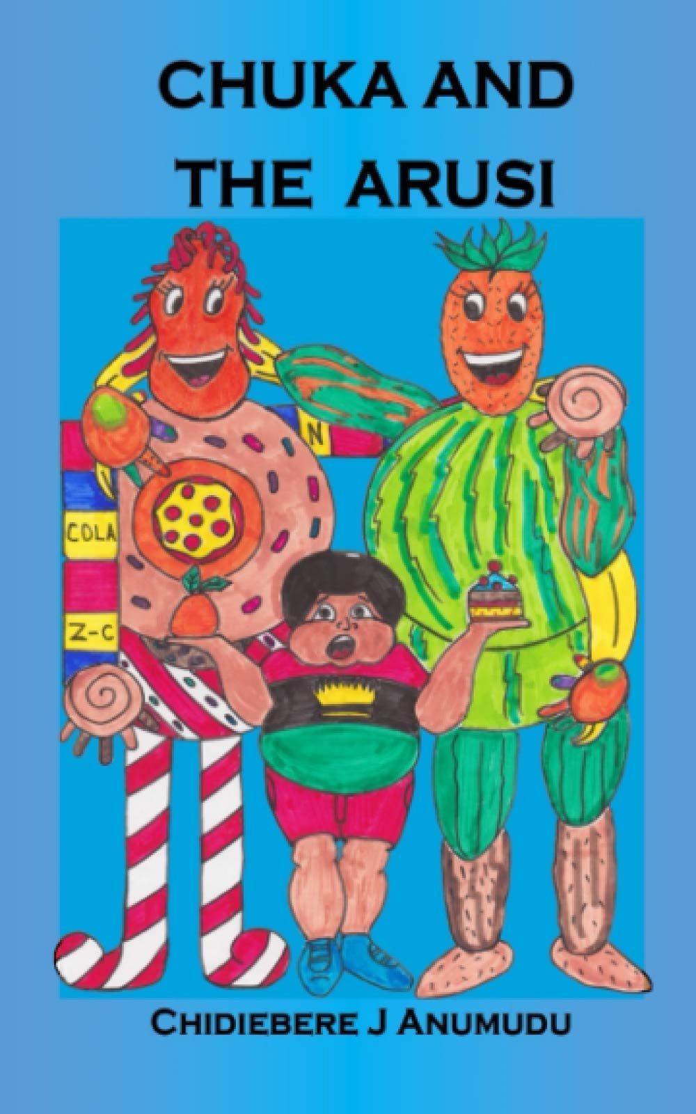 Mr Chidiebere Johnson AnumuduCHUKA AND THE ARUSI