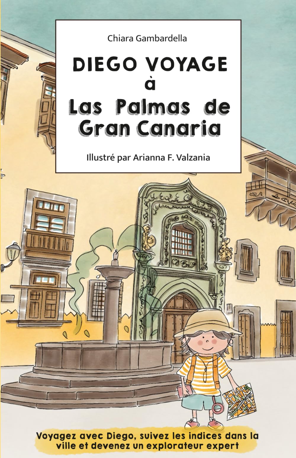 Diego voyage à Las Palmas de Gran Canaria (Diego Travels to)