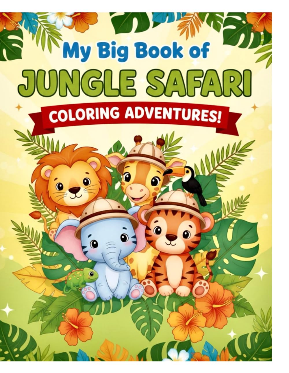 My Big Book of Jungle Safari: Coloring Adventures for Kids!