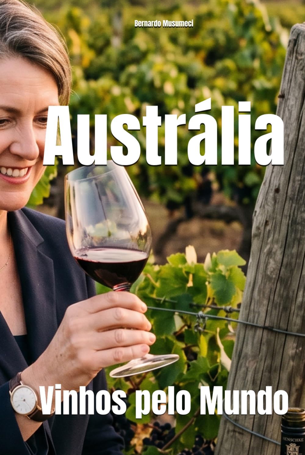 Austrália: Vinhos pelo Mundo (Wines of the World)
