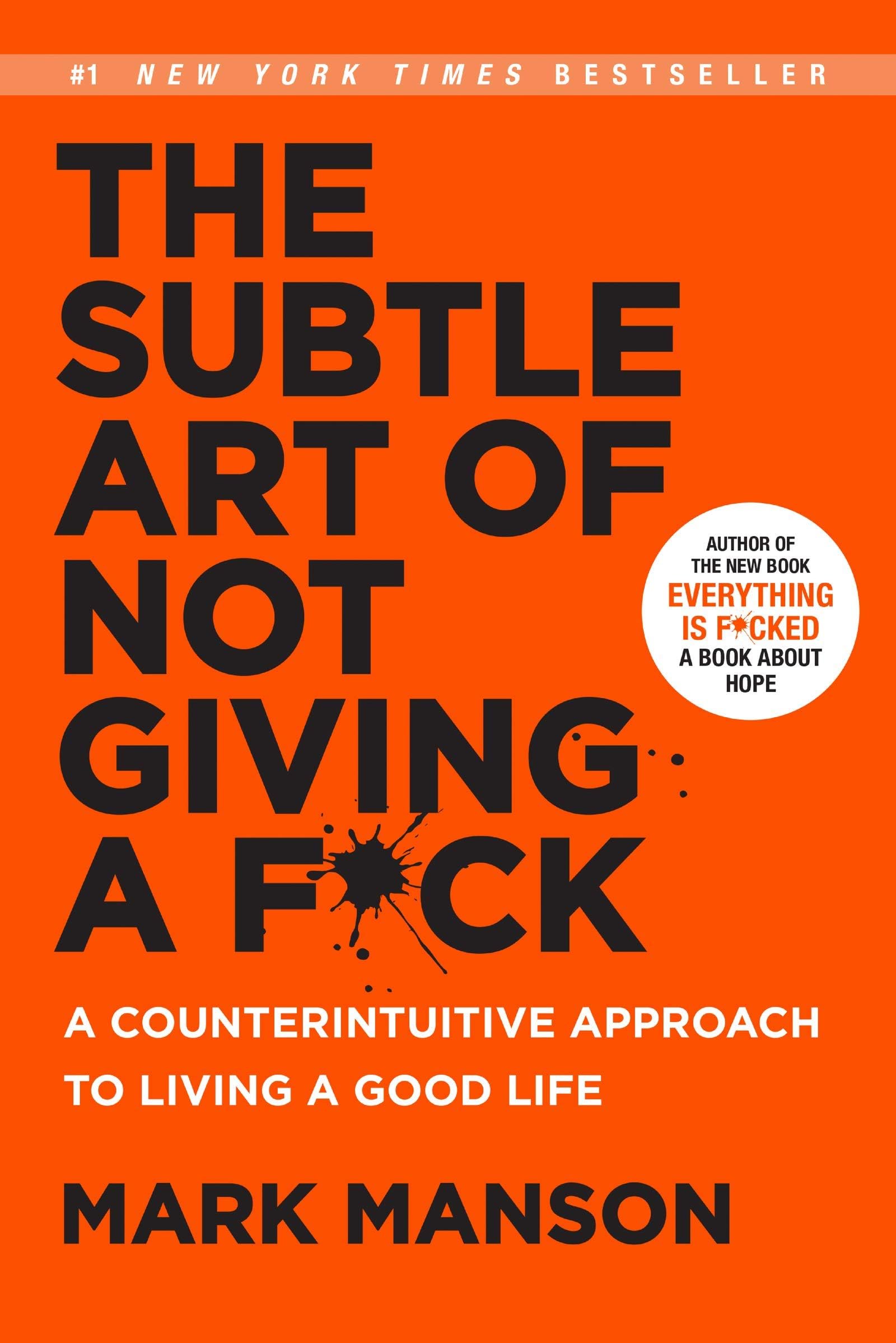 [Mark Manson ] (Hard Cover) The Subtle Art of Not Giving a FCK: A Counterintuitive Approach to Living a Good Life Hardcover Office Product