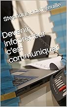 Download Devenir infopreneur c’est communiquer PDF
