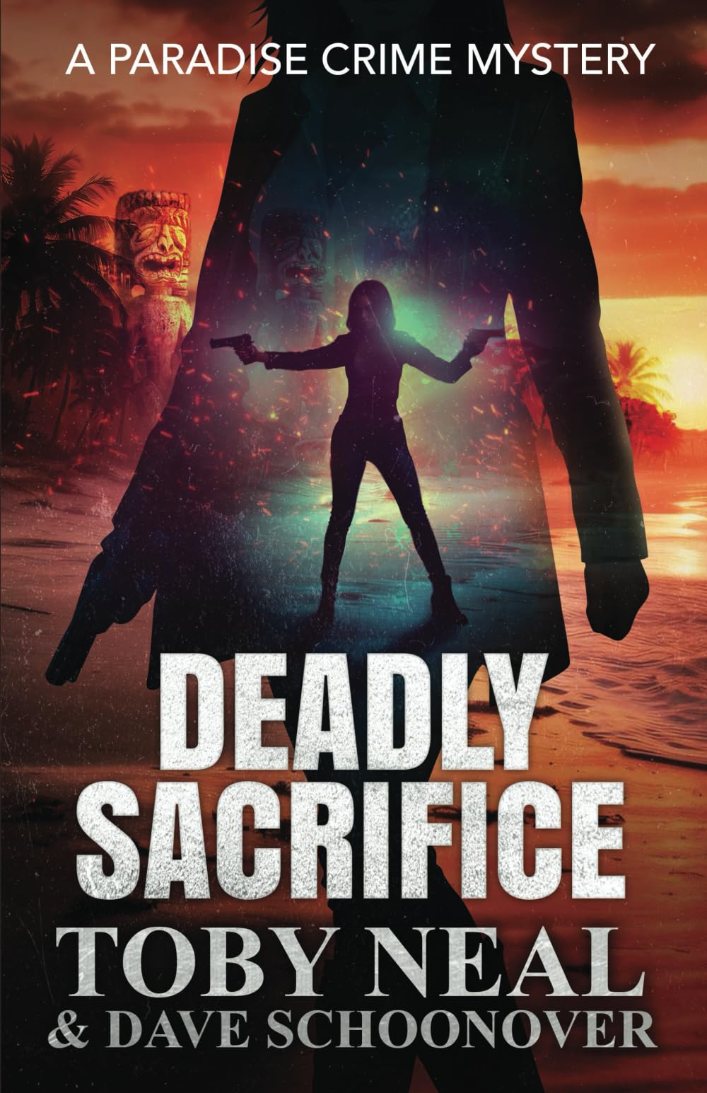 Deadly Sacrifice: A Paradise Crime Mystery: 17
