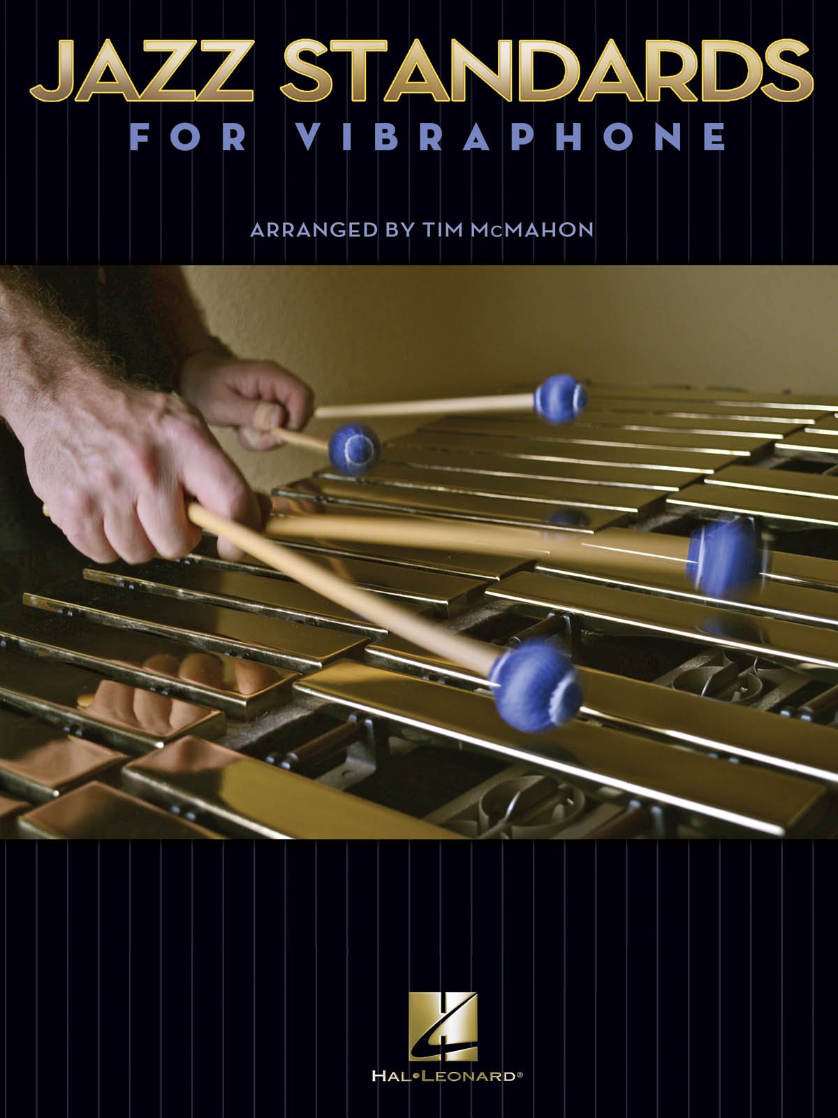 Hal Leonard Jazz Standards For Vibraphone