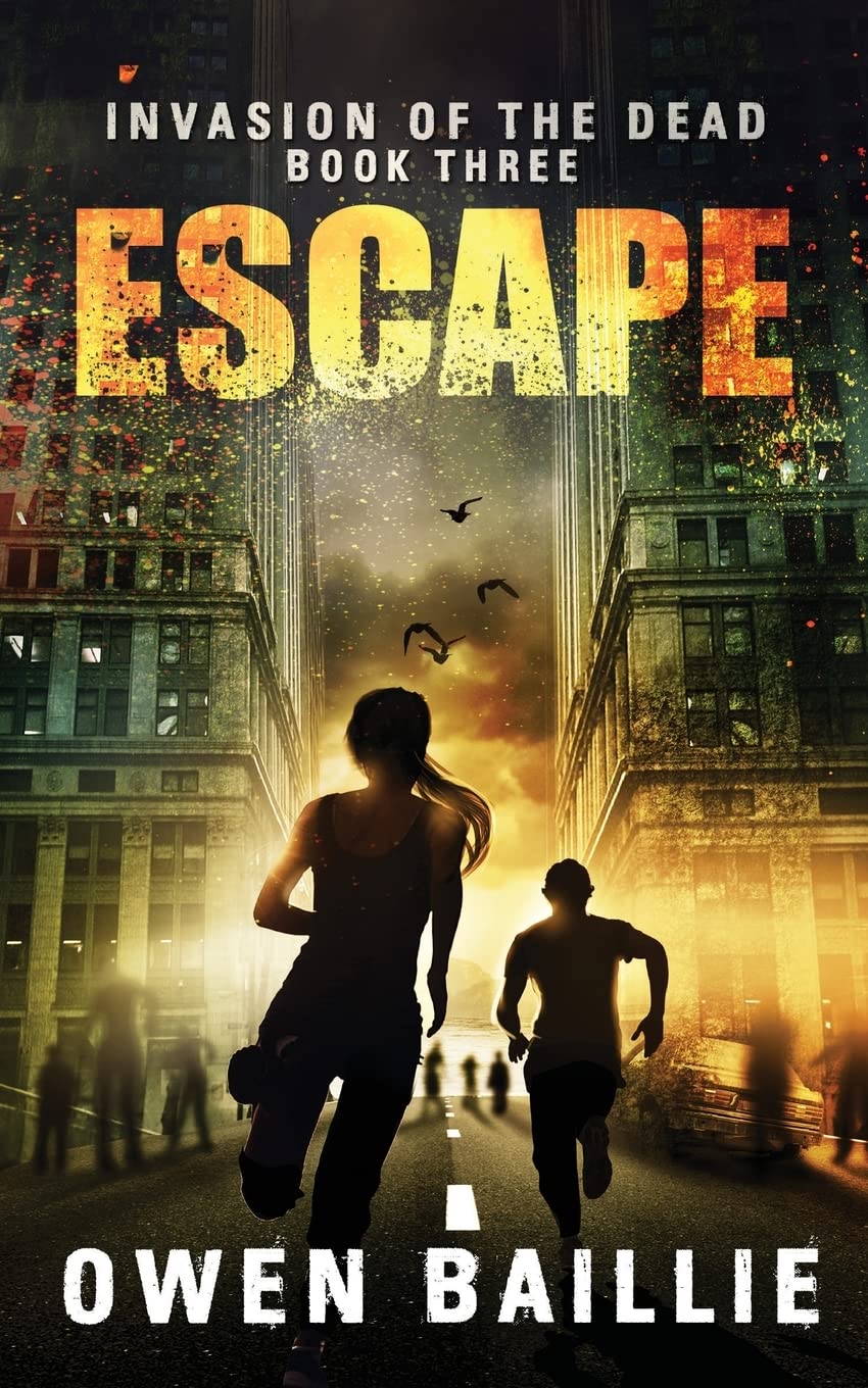 Escape: Volume 3 (Invasion of the Dead)