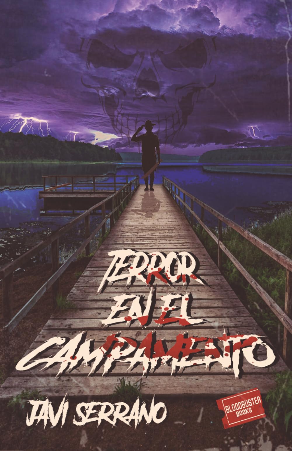 Terror en el campamento (BLOODBUSTER BOOKS)