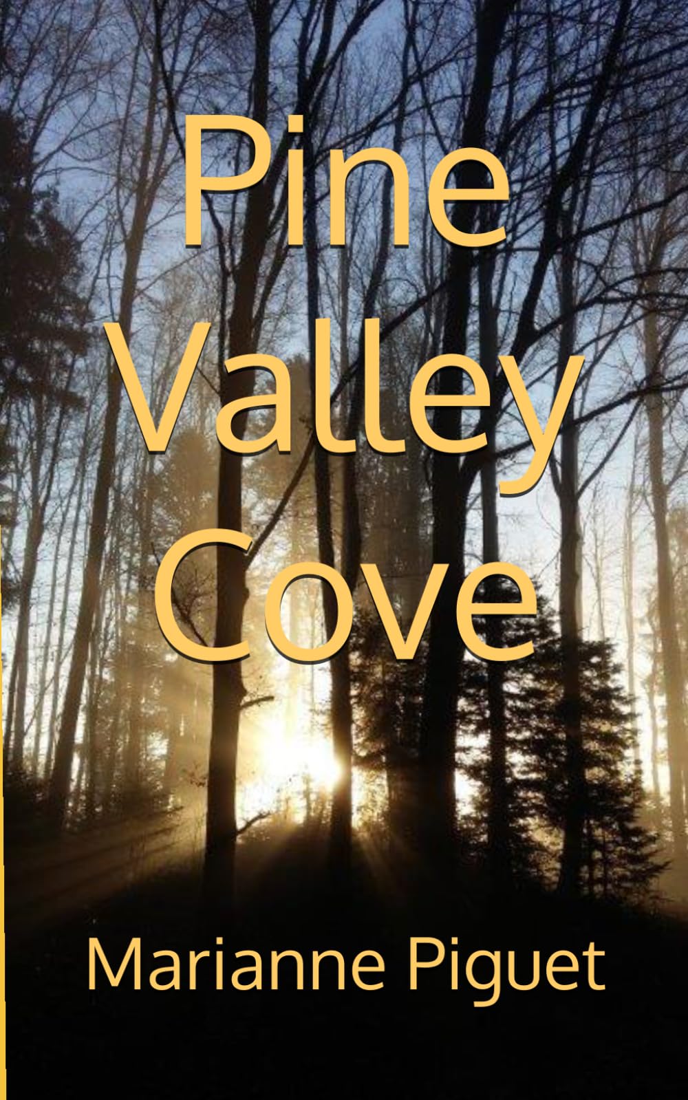 Pine Valley Cove
