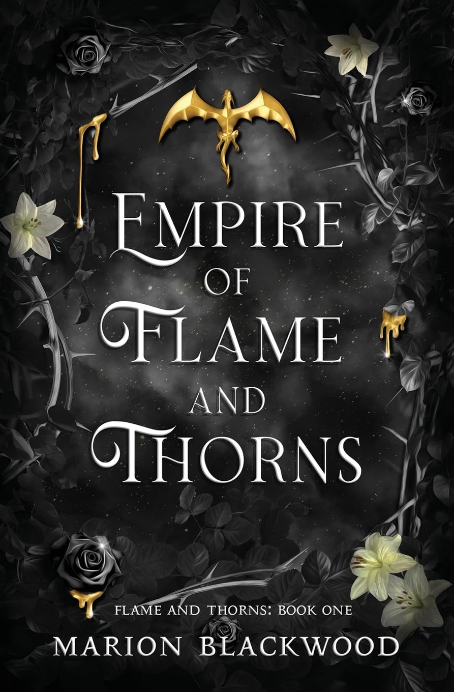 Empire of Flame and Thorns: 1