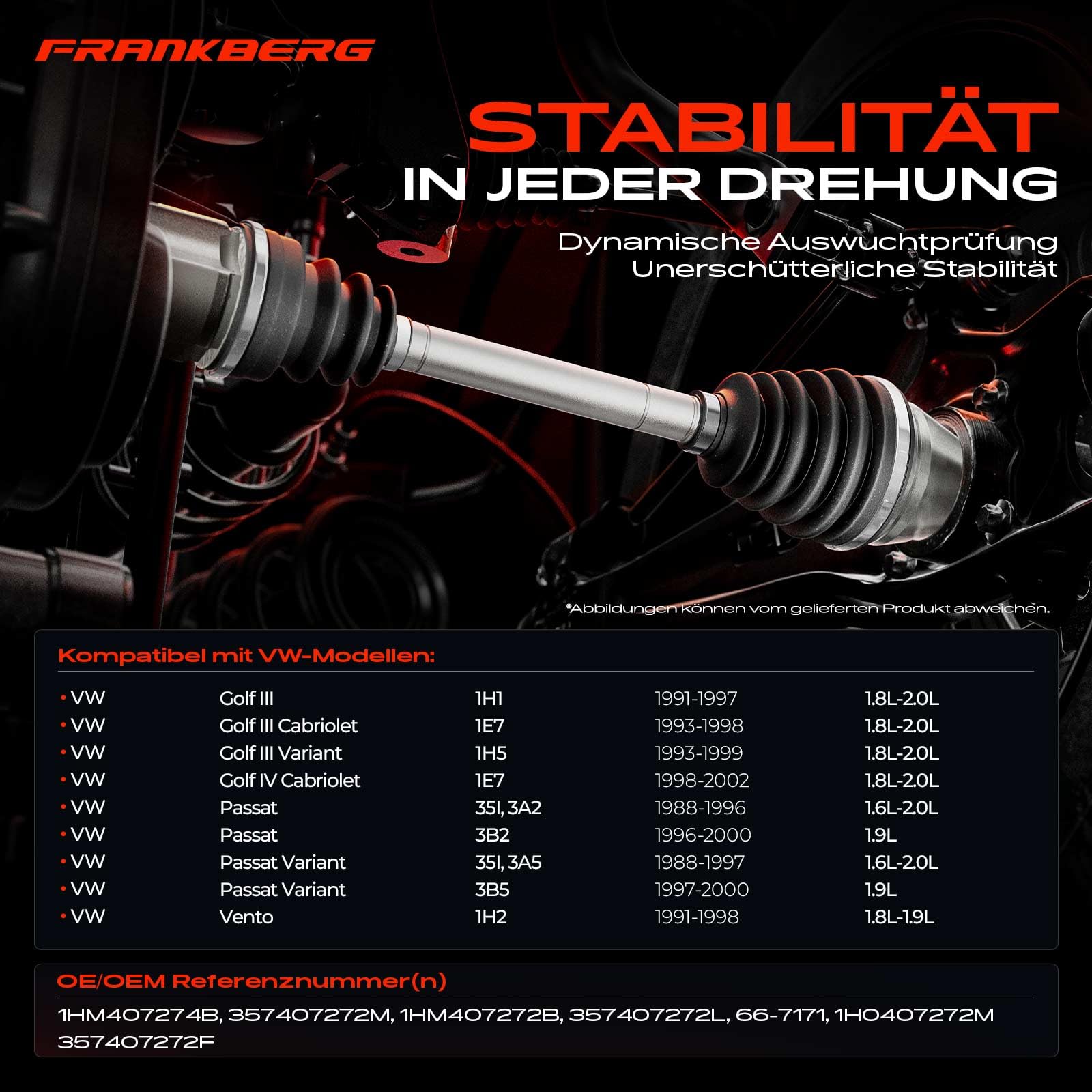 Frankberg Antriebswelle Vorderachse Rechts Kompatibel mit Golf III 1H1 1E7 1H5 P-a-s-s-a-t 32B 35I 3A2 3A5 V-e-n-t-o 1H2 1983-1999 357407272M