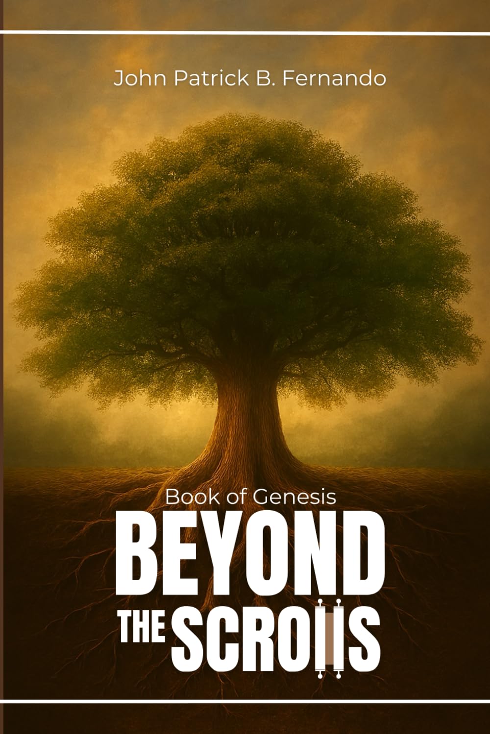 Beyond The Scrolls: Book of Genesis
