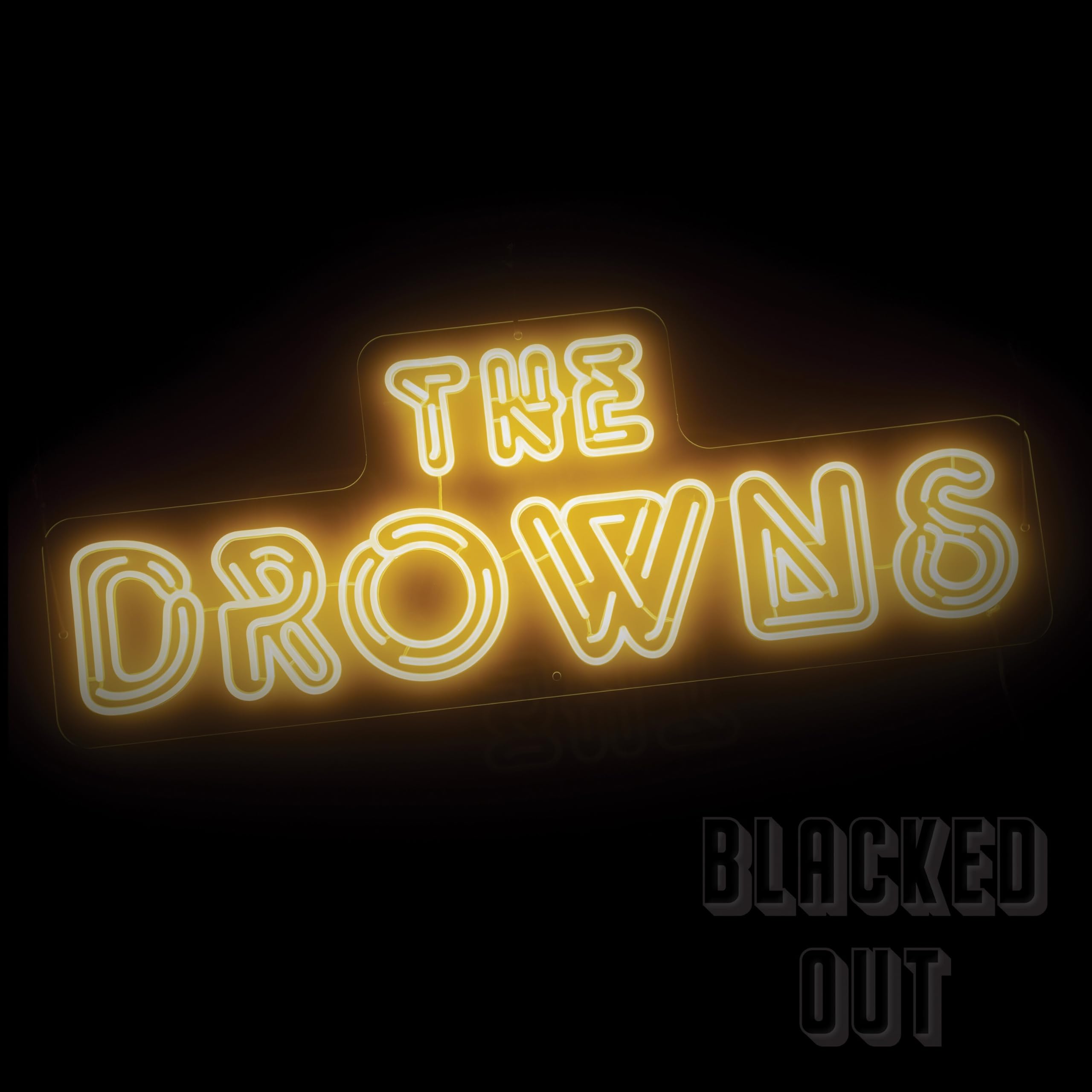 DROWNS, The - Blacked Out - Vinyl (limited LP in embossed sleeve)