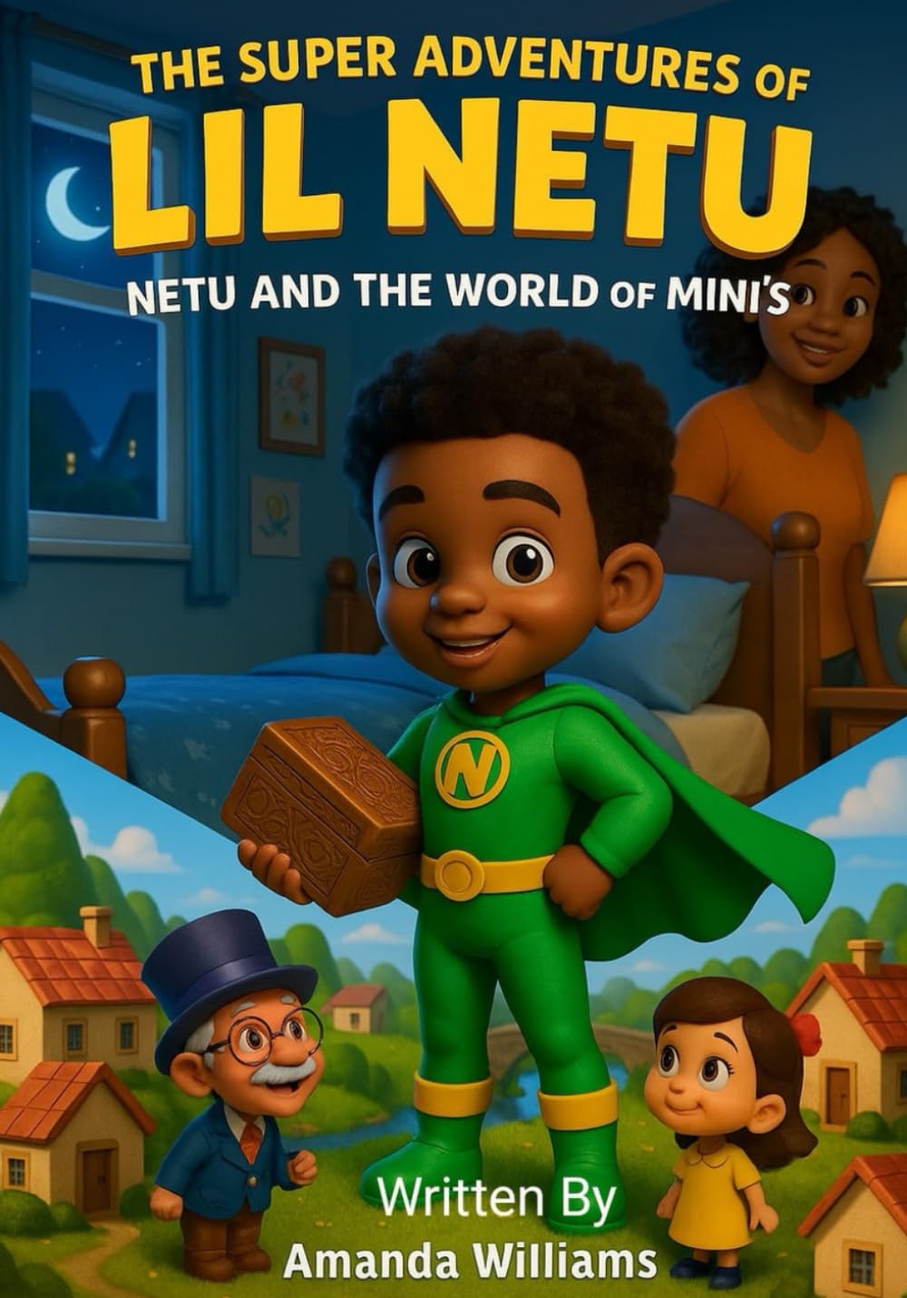 The Super Adventures of Lil Netu: Lil Netu and the World of Minis