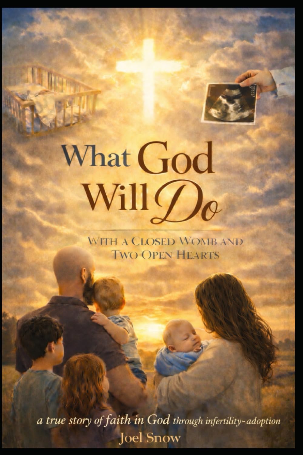 What God Will Do With a Closed Womb and Two Open Hearts