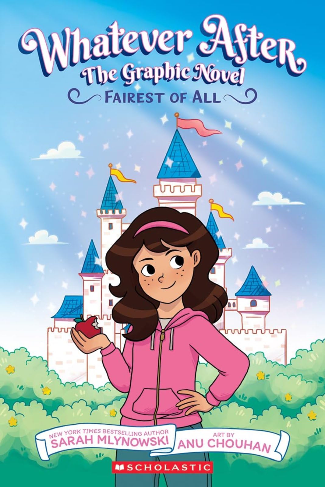 Fairest of All (Whatever After #1): a fractured fairy tale graph