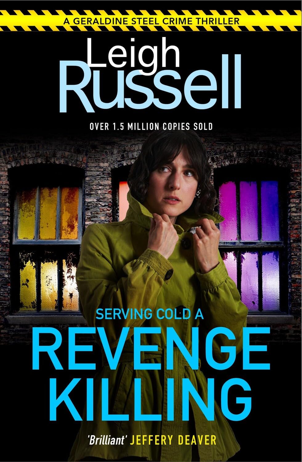 Revenge Killing: DI Steel: 21 (A DI Geraldine Steel Thriller, 21)