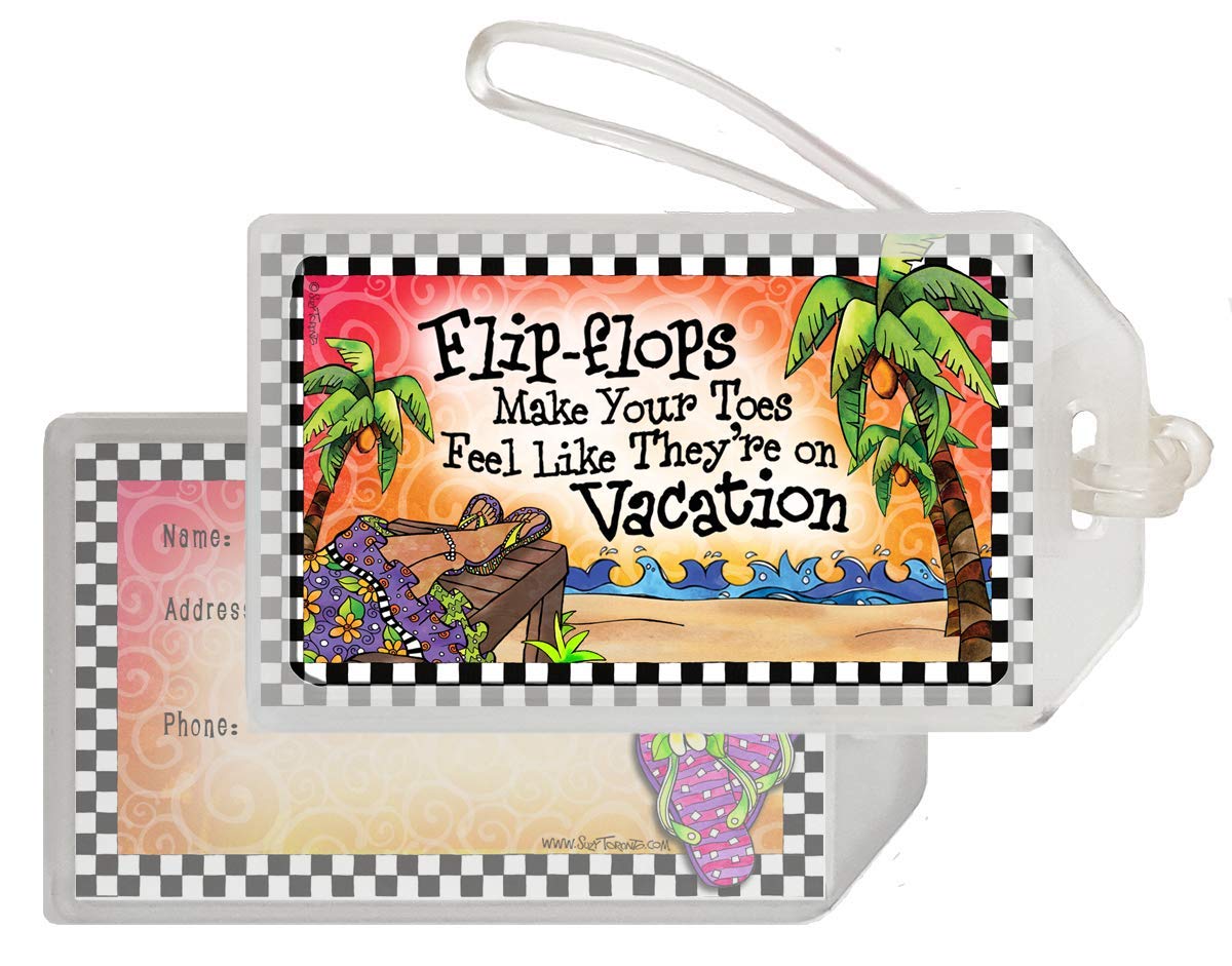 Suzy Toronto Luggage Tag "Flip Flops Make Your Toes Feel Like They're on Vacation"