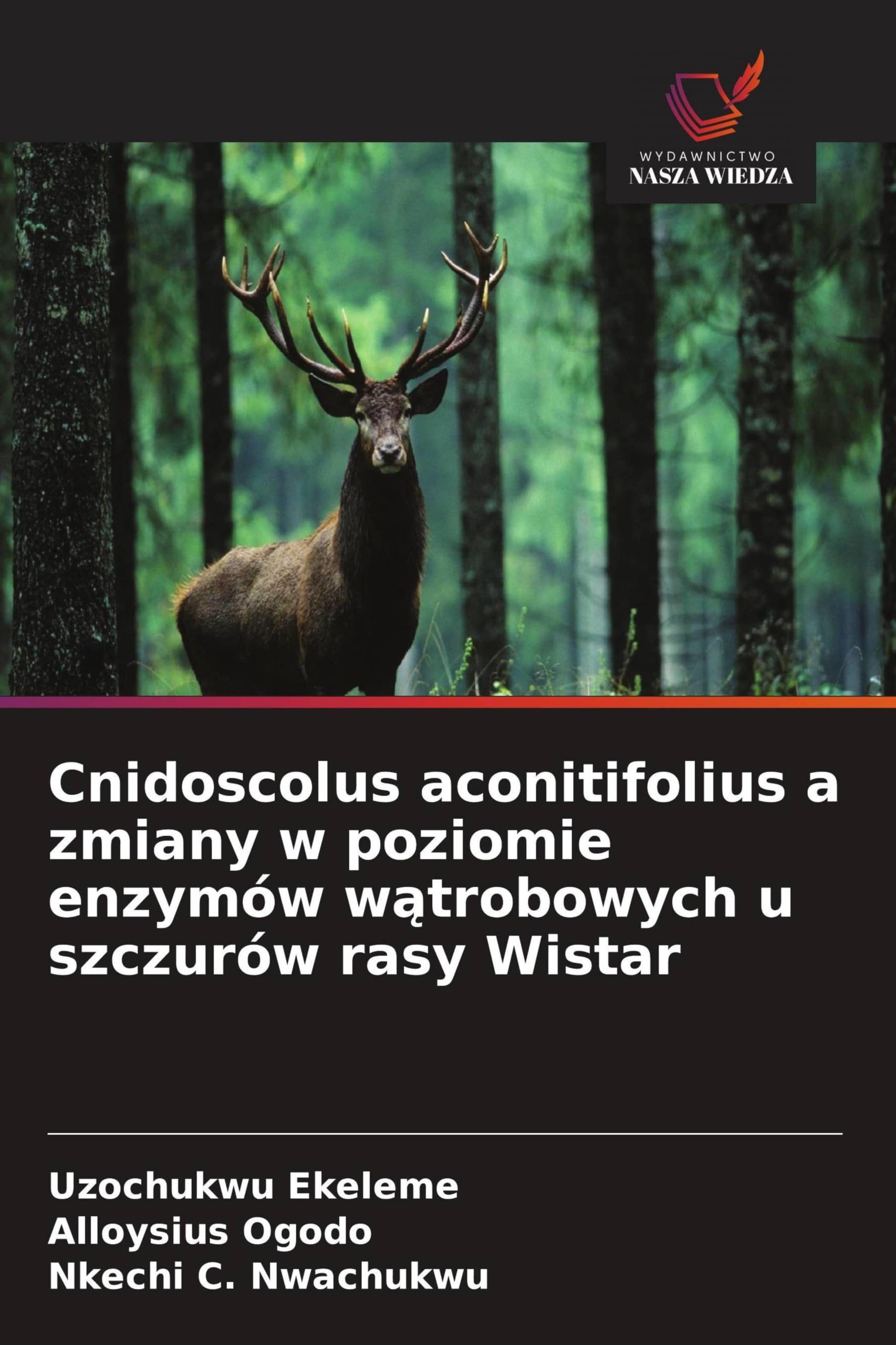 Cnidoscolus aconitifolius a zmiany w poziomie enzymów w¿trobowych u szczurów rasy Wistar