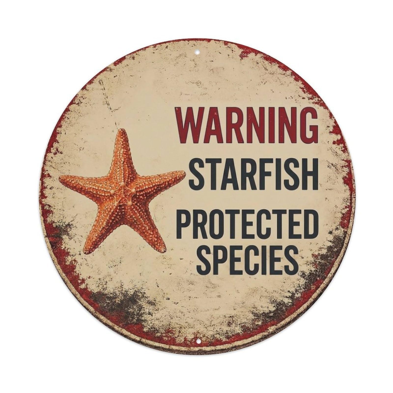 Metal Tin Sign Vintage Warning Starfish