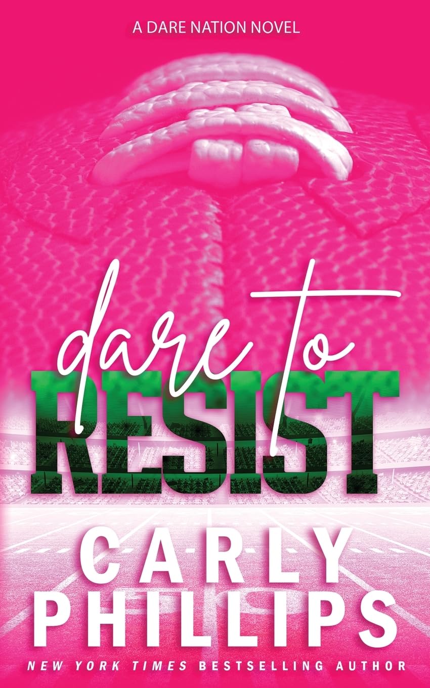 Dare To Resist: 1 (Dare Nation)