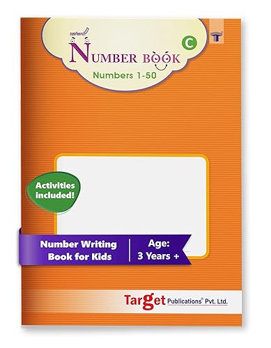 Nurture Number Writing Books for Kids | Part C - 1 to 50 | 3 to 5 Year Old | Practice Numbers and Learn Number Names | Includes Fun Activities for Early Learning Nursery, Preschool and Primary Children | 76 Practice Boxes for each Number [Paperback] Content Team at Target Publications