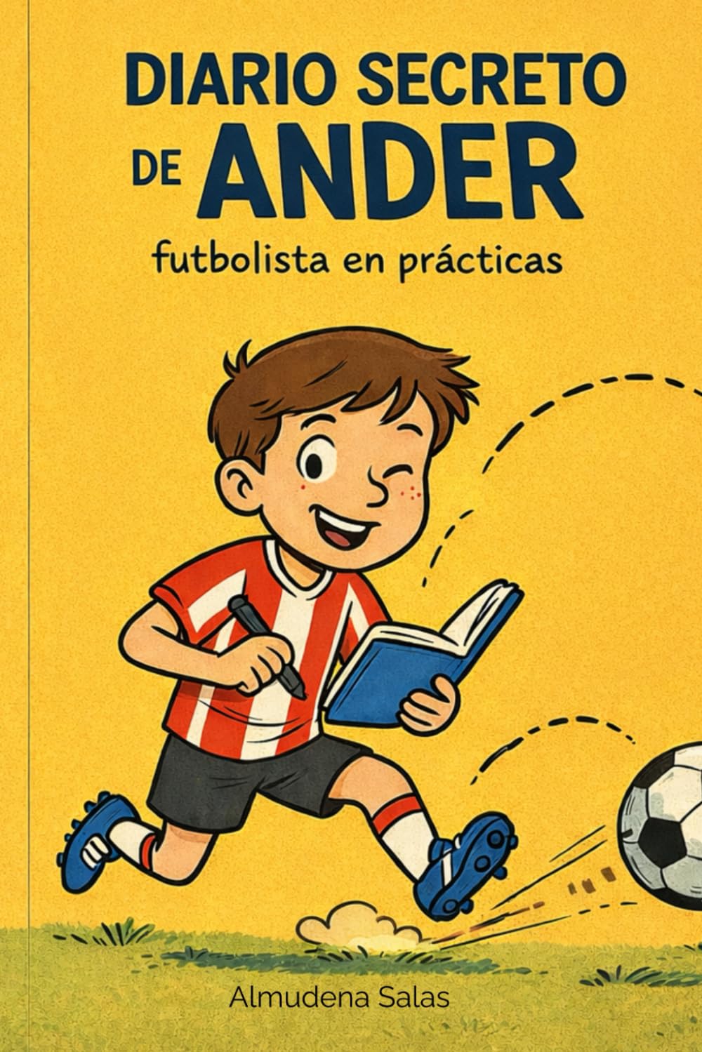 Diario secreto de Ander: futbolista en prácticas