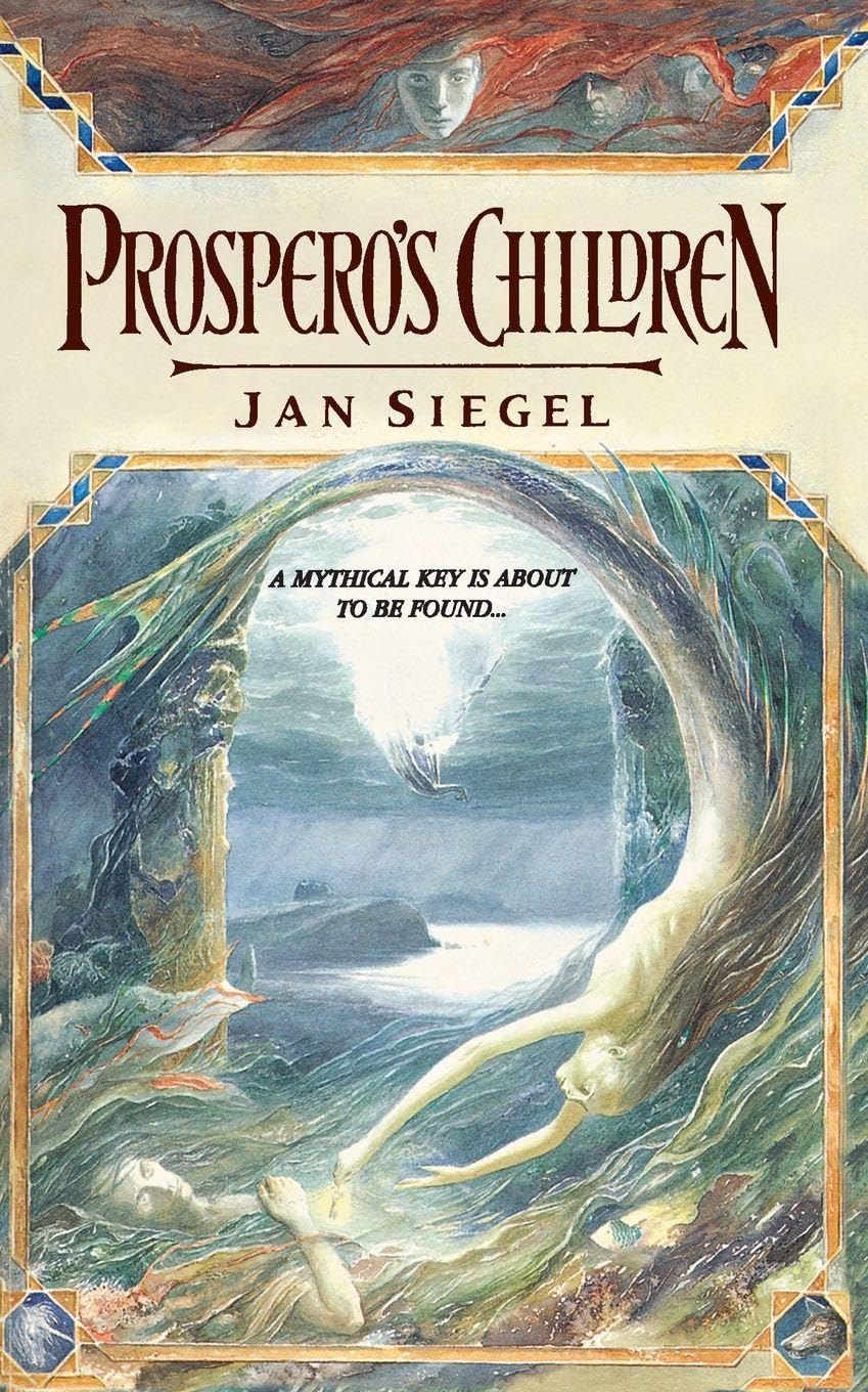 PROSPERO’S CHILDREN: A Gripping Urban Fantasy of Ancient Secrets and Hidden Magic