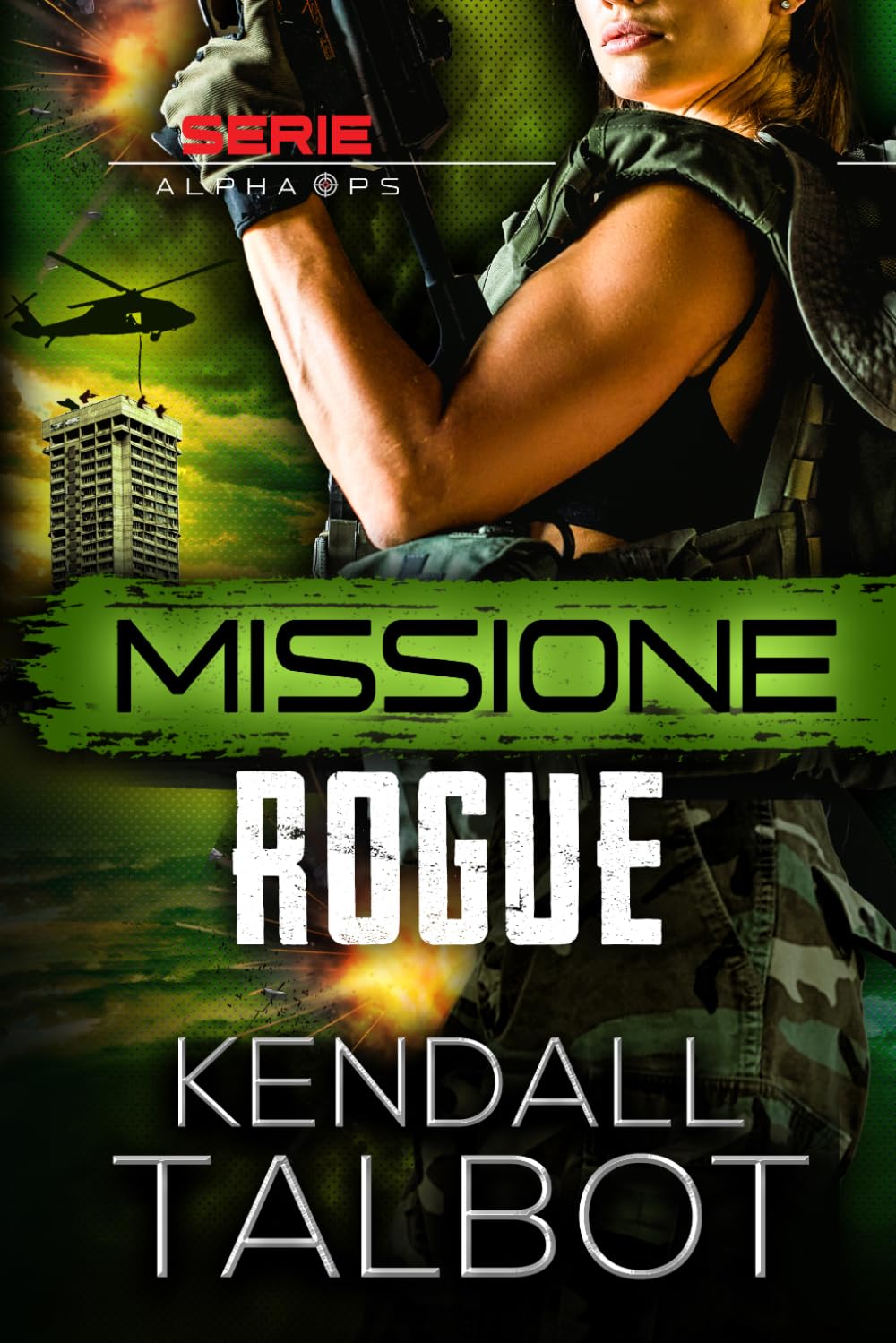 Missione Rogue (serie Alpha Ops)